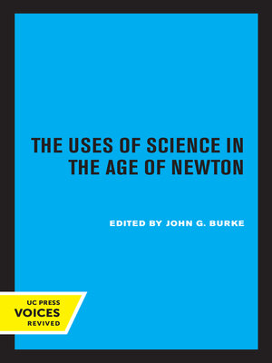 cover image of The Uses of Science in the Age of Newton
